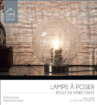 LAMPE A POSER BOULE EN VERRE CISELE