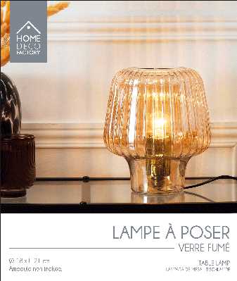 LAMPE A POSER VERRE FUME